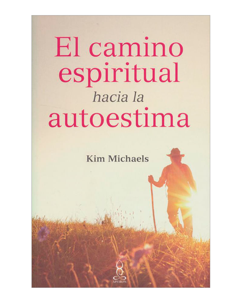 el-camino-espiritual-hacia-la-autoestima-9789583051371