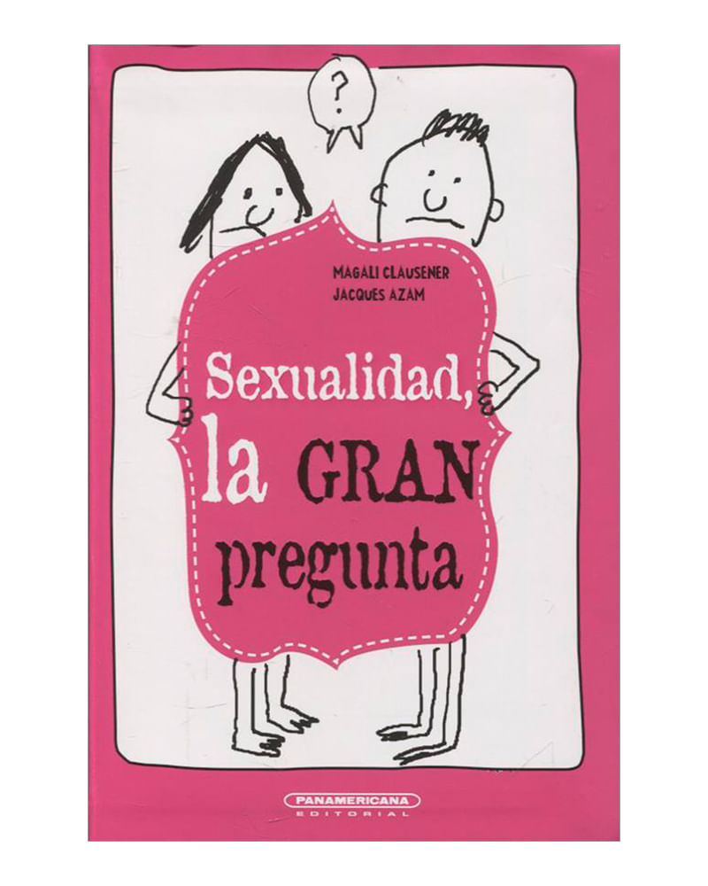 sexualidad-la-gran-pregunta-2-9789583052347
