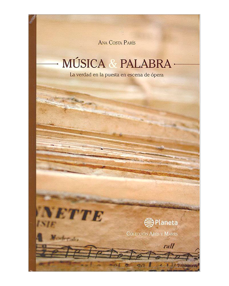 musica-y-palabra-la-verdad-en-la-puesta-en-escena-de-opera-9789584235121