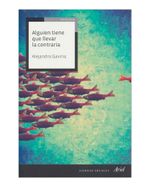 alguien-tiene-que-llevar-la-contraria-9789584254221