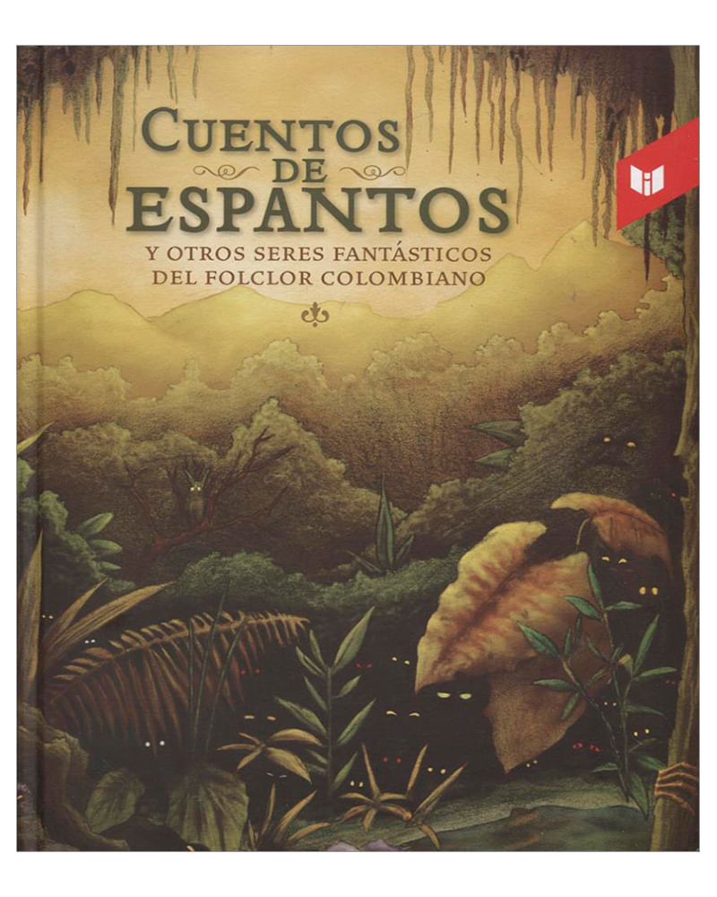 cuentos-de-espantos-y-otros-seres-fantasticos-del-folclor-colombiano-9789587575682