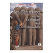 La bioética en la sociedad del conocimiento