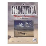 Bioética. Manual interactivo