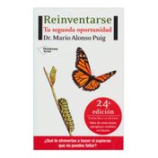 Reinventarse: Tu segunda oportunidad. 24a Edición