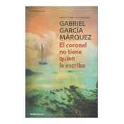 El coronel no tiene quien le escriba