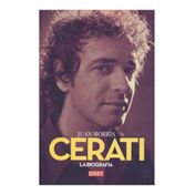 Cerati. La biografía