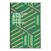 Cuentos completos de Jorge Luis Borges