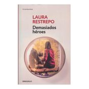 Demasiados héroes