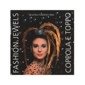 Fashion Jewels. Coppola e Toppo