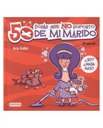 50-cosas-que-no-soporto-de-mi-marido-3-edicion-2-9788444120416