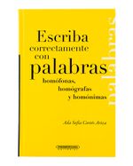 escriba-correctamente-con-palabras-homofonas-homografas-y-homonimas-1-9789583014512