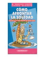como-afrontar-la-soledad-conectando-con-los-demas-conectando-con-nosotros-mismos-9789583014994