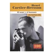 Henri Cartier-Bresson. El azar y el instante