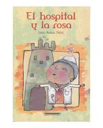 el-hospital-y-la-rosa-9789583017247