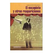 El escapista y otras reapariciones