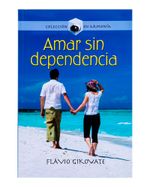amar-sin-dependencia-1-9789583032271
