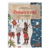 ¡Piratas a la vista! y otras historias