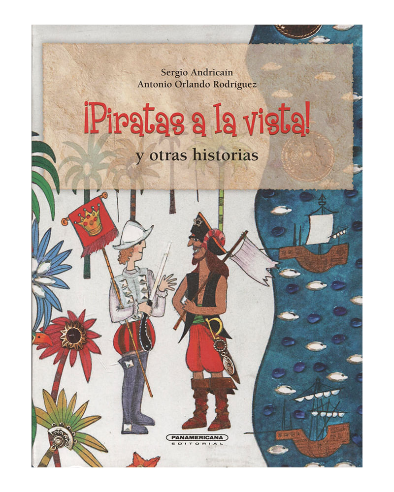 -piratas-a-la-vista-y-otras-historias-9789583039515