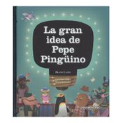 La gran idea de Pepe Pingüino