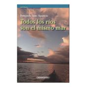 Todos los ríos son el mismo mar