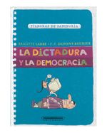 la-dictadura-y-la-democracia-pildoras-de-sabiduria-9789583045554