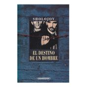 El destino de un hombre