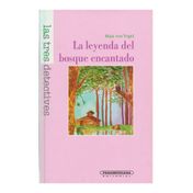 La leyenda del bosque encantado