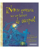 -no-te-gustaria-ser-un-ladron-de-cuerpos--9789583032400