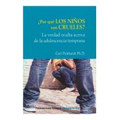 ¿Por qué los niños son crueles?