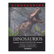 Dinosaurios fantásticos