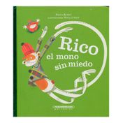 Rico, el mono sin miedo