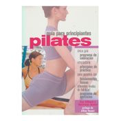 Pilates. Guía para principiantes