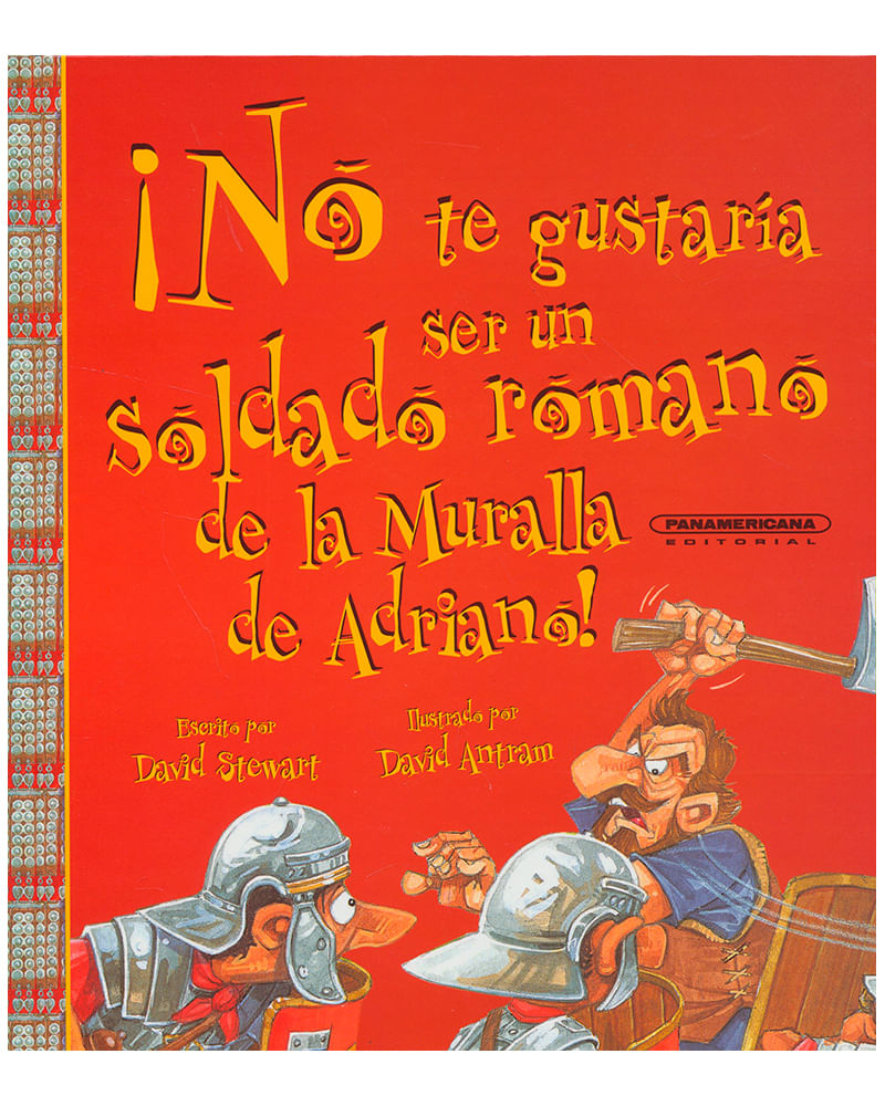 -no-te-gustaria-ser-un-soldado-romano-de-la-muralla-de-adriano--9789583024634