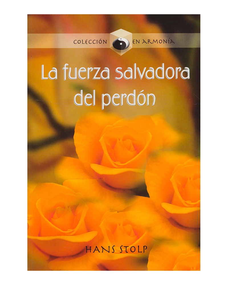 la-fuerza-salvadora-del-perdon-9789583031052