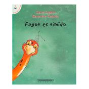 Fagot es tímido