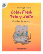 lola-fred-tom-y-julia-9789583037474