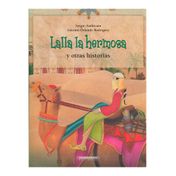 Lalla la hermosa y otras historias