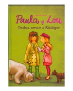 paula-y-lou-todos-aman-a-rudiger-9789583049460