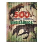 500 preguntas y respuestas sobre los dinosaurios