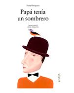 papa-tenia-un-sombrero-9788466753715