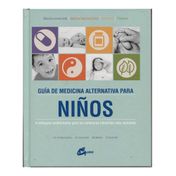 Guía de medicina alternativa para niños