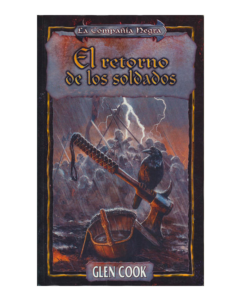 el-retorno-de-los-soldados-la-compania-negra-9788498006872