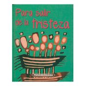 Para salir de la tristeza