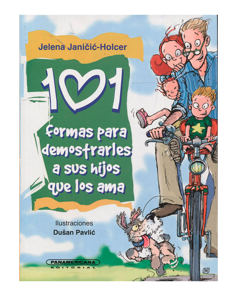 101-formas-para-demostrarles-a-sus-hijos-que-los-ama-9789583040603