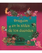 draguin-en-la-aldea-de-los-duendes-9789583043857
