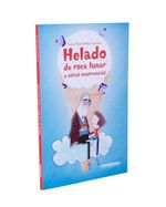helado-de-roca-lunar-y-otras-ocurrencias-9789583053191