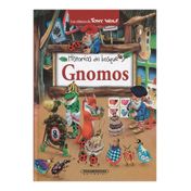 Historias del bosque. Gnomos
