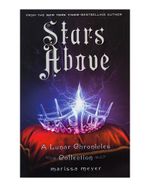 a-lunar-chronicles-stars-above-1-9781250104458