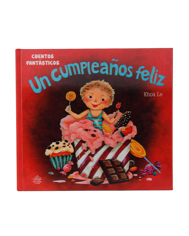 cuentos-fantasticos-un-cumpleanos-feliz-9786076186879