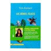Los héroes felices